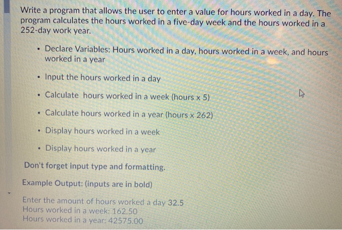 Solved Write a program that allows the user to enter a value | Chegg.com