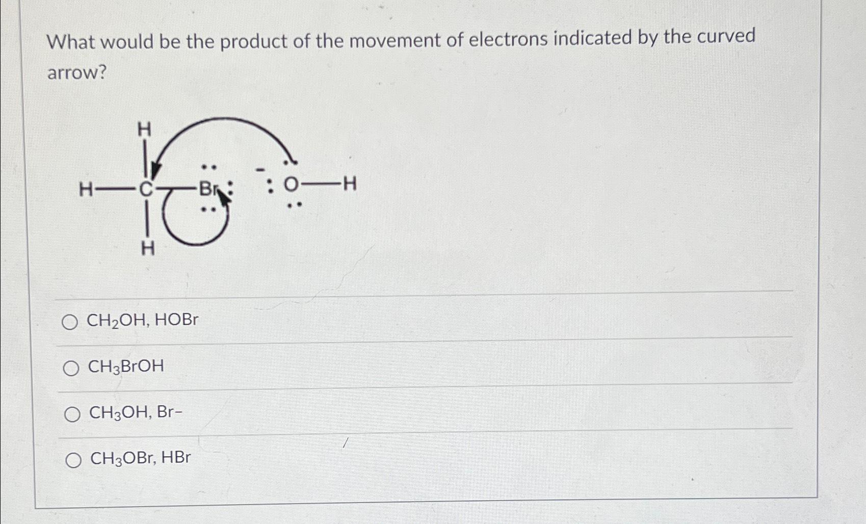 Solved What would be the product of the movement of | Chegg.com