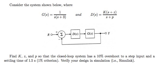 Solved Consider The System Shown Below, Where G(9) = (8+3) | Chegg.com