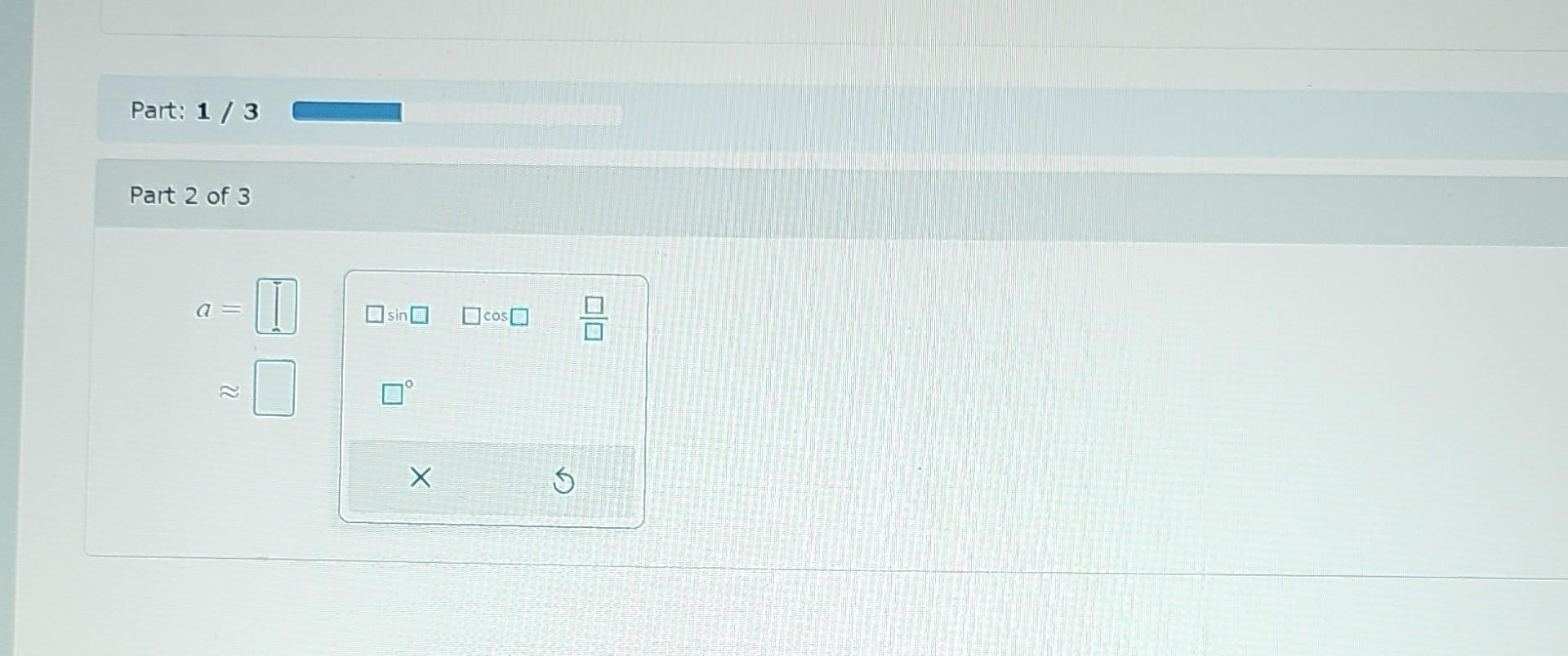 Solved B=Part: 1/3 Part 2 Of 3 | Chegg.com