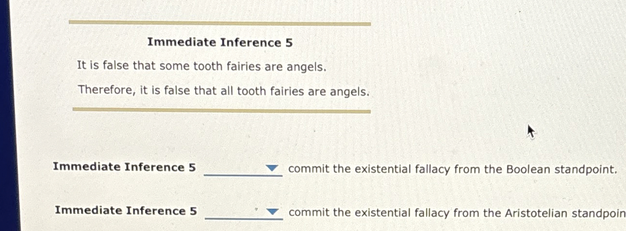 Solved Immediate Inference 5It is false that some tooth | Chegg.com