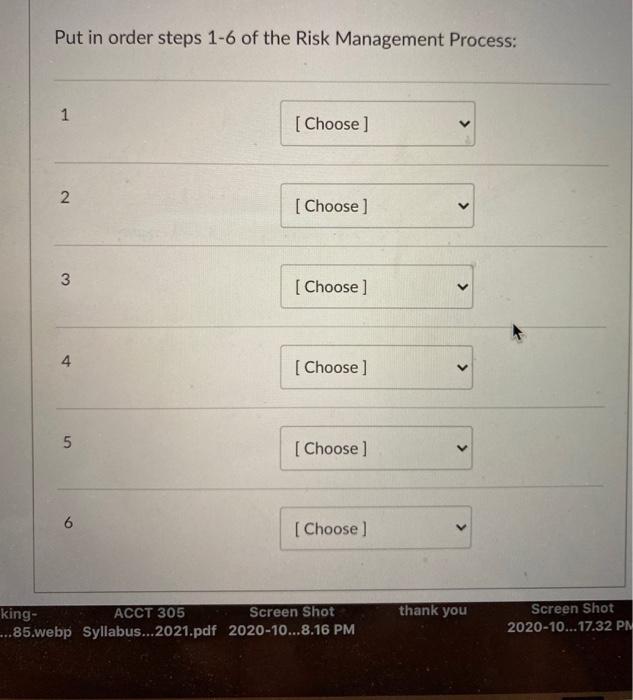 Solved Put in order steps 1-6 of the Risk Management | Chegg.com