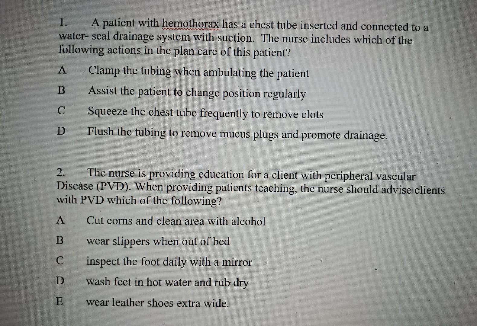 Solved 1. A patient with hemothorax has a chest tube | Chegg.com