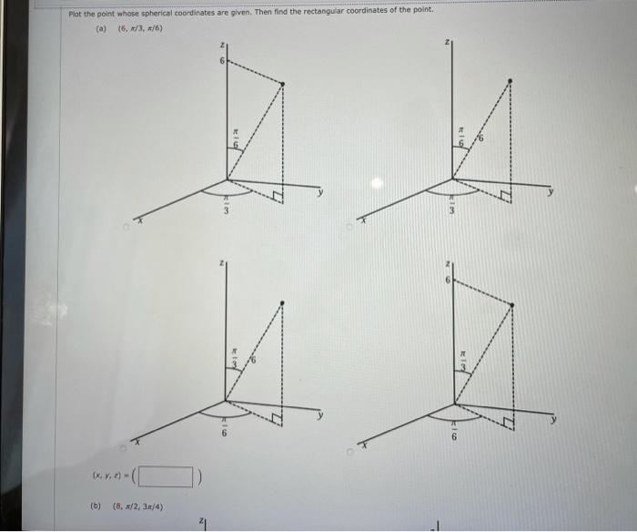 Solved Plot The Point Whose Spherical Coordinates Are Given 8943