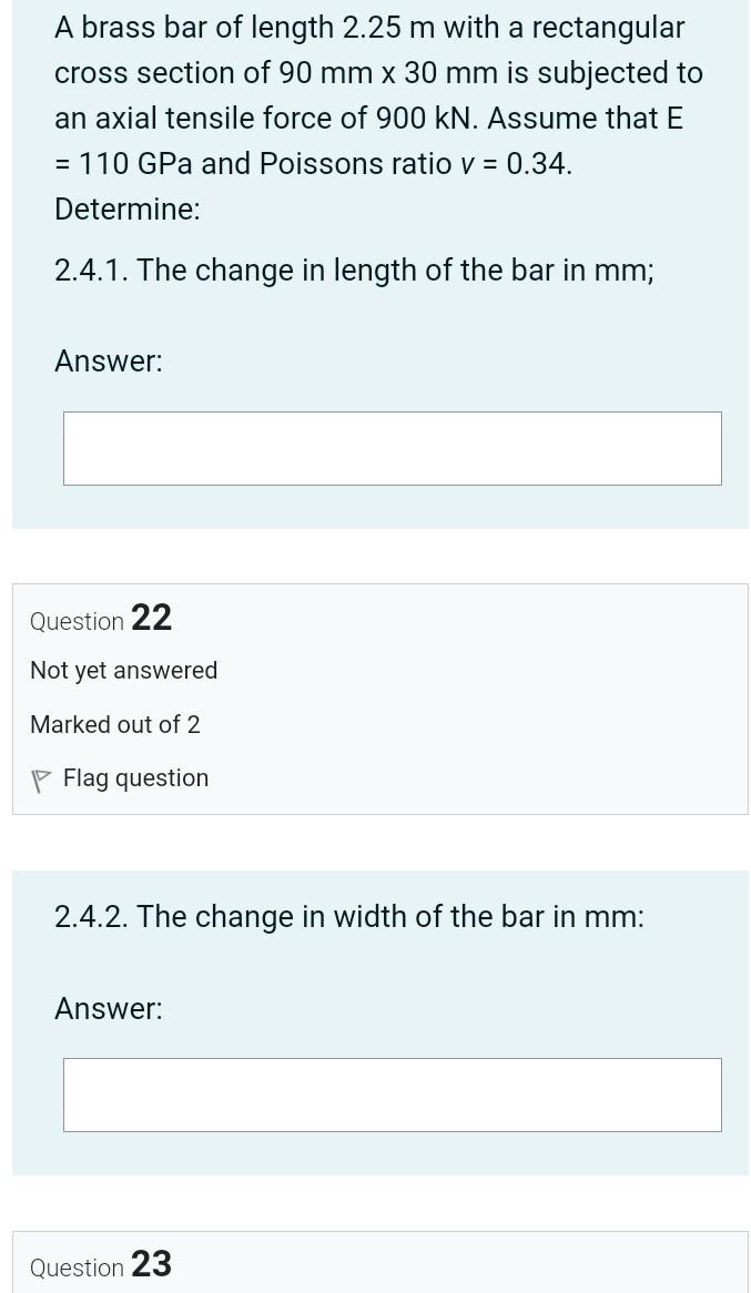 Solved A brass bar of length 2.25 m with a rectangular cross