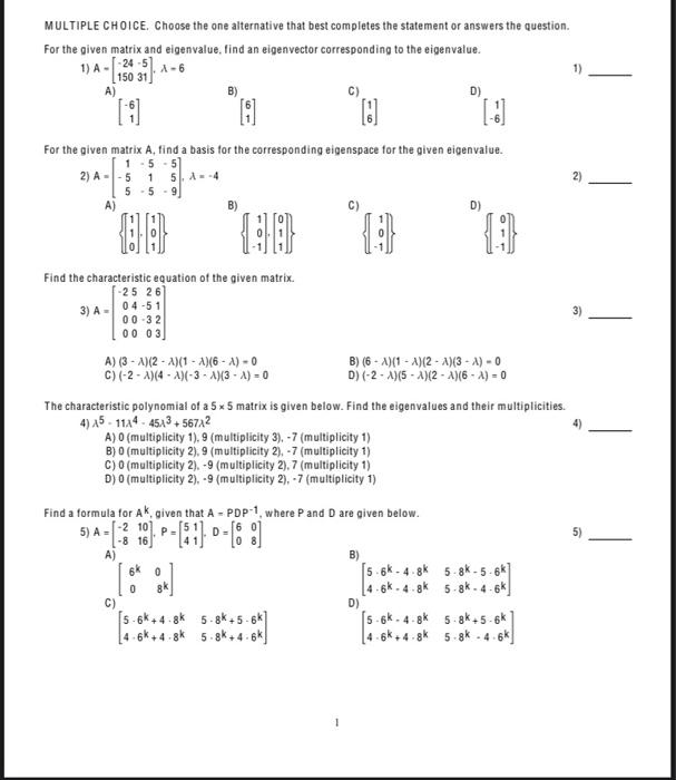 Solved MULTIPLE CHOICE. Choose the one alternative that best | Chegg.com