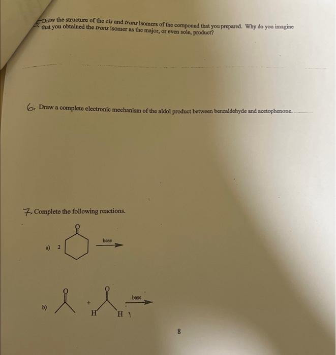 Solved 6. Draw the structure of the cis and trans isomers of | Chegg.com