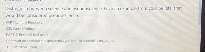 Solved Distinguish between science and pseudoscience. Give | Chegg.com