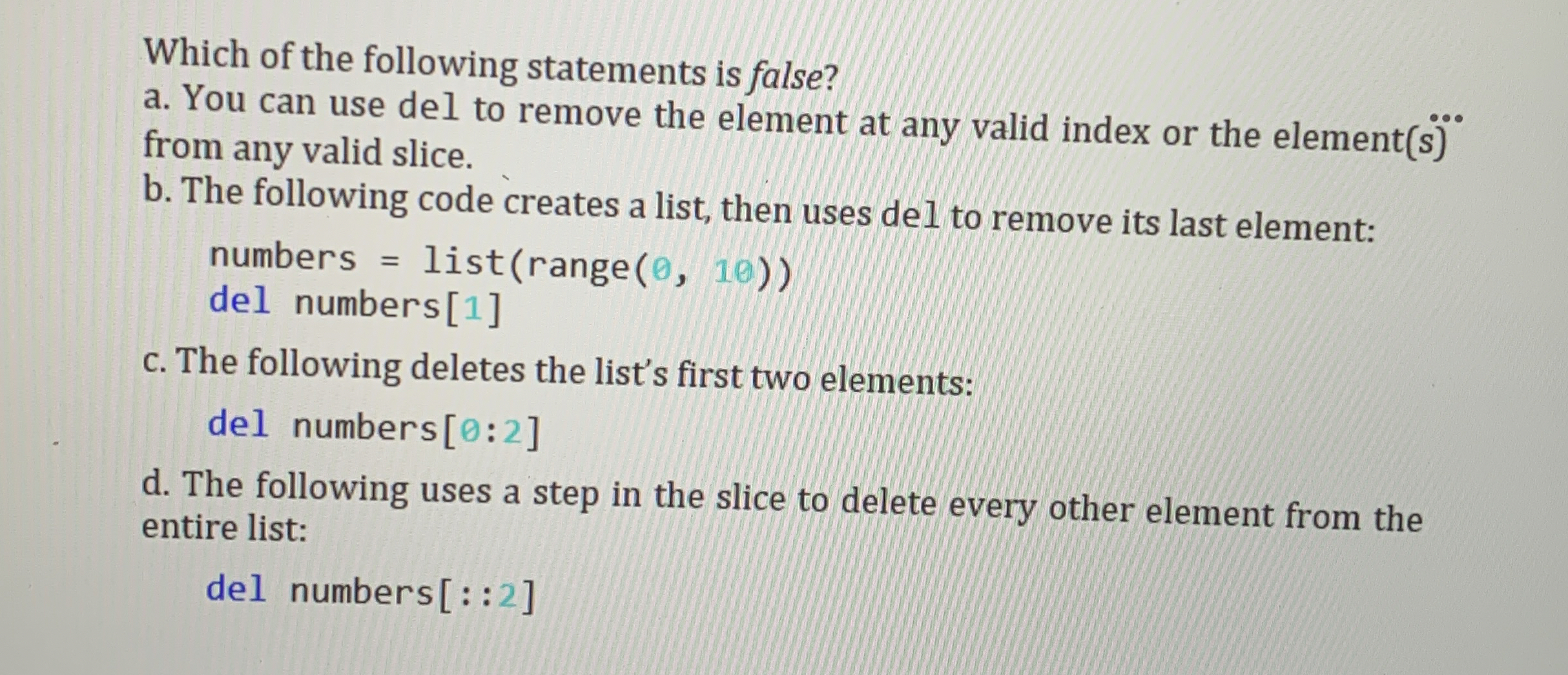 High Quality SOLUTION Which of the following statements is false?a