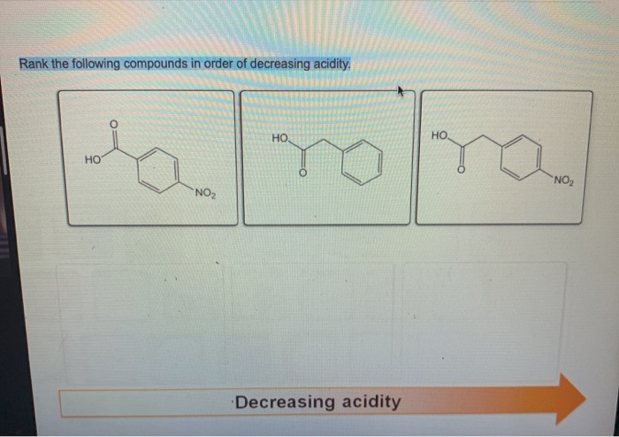 Rank The Following Compounds In Decreasing Order Of Acidity 41+ Pages Summary [1.7mb] - Latest Update 