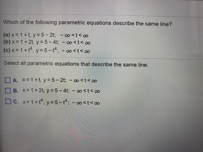 Solved Which of the following parametric equations describe | Chegg.com