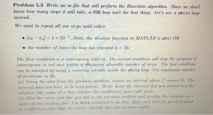 Solved 5.3.3 Bisection Method Algorithm Before we write a | Chegg.com