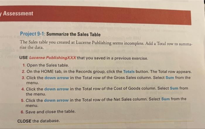 Solved Project 9 1 Summarize the Sales Table The Sales Chegg