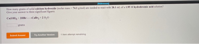 Solved Reference How Many Grams Of Solid Calcium Hydroxide | Chegg.com