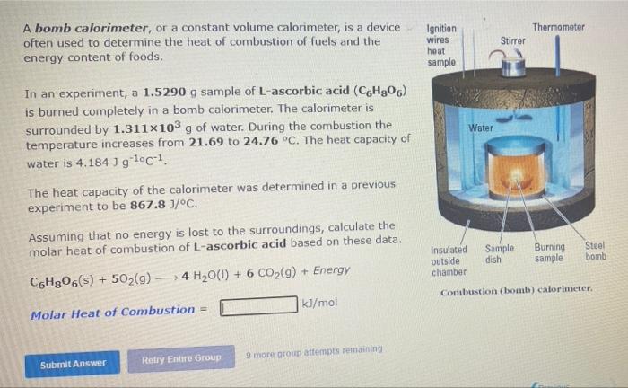 Solved A bomb calorimeter, or a constant volume calorimeter, | Chegg.com