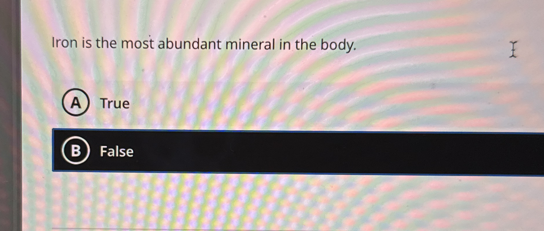 Solved Iron is the most abundant mineral in the | Chegg.com