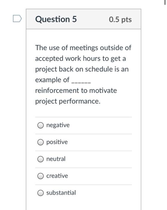 Solved Question 1 0.5 pts The project manager must quickly | Chegg.com