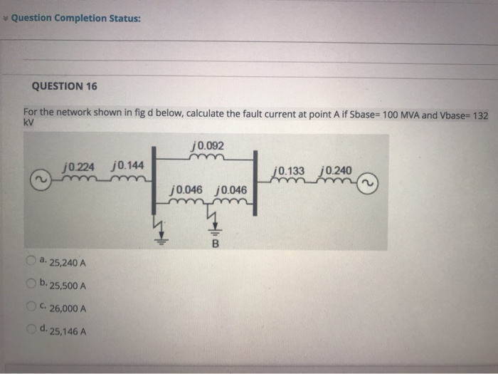 Question Completion Status: QUESTION 16 For the | Chegg.com