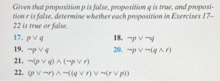 Solved Given That Proposition P Is False, Proposition Q Is 