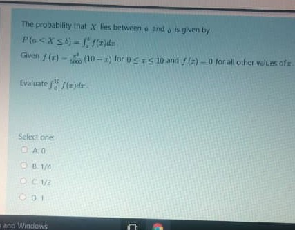 Solved The probability that x lies between a and is given by | Chegg.com