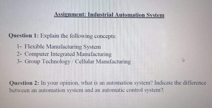 Solved Assignment: Industrial Automation System Question 1: | Chegg.com