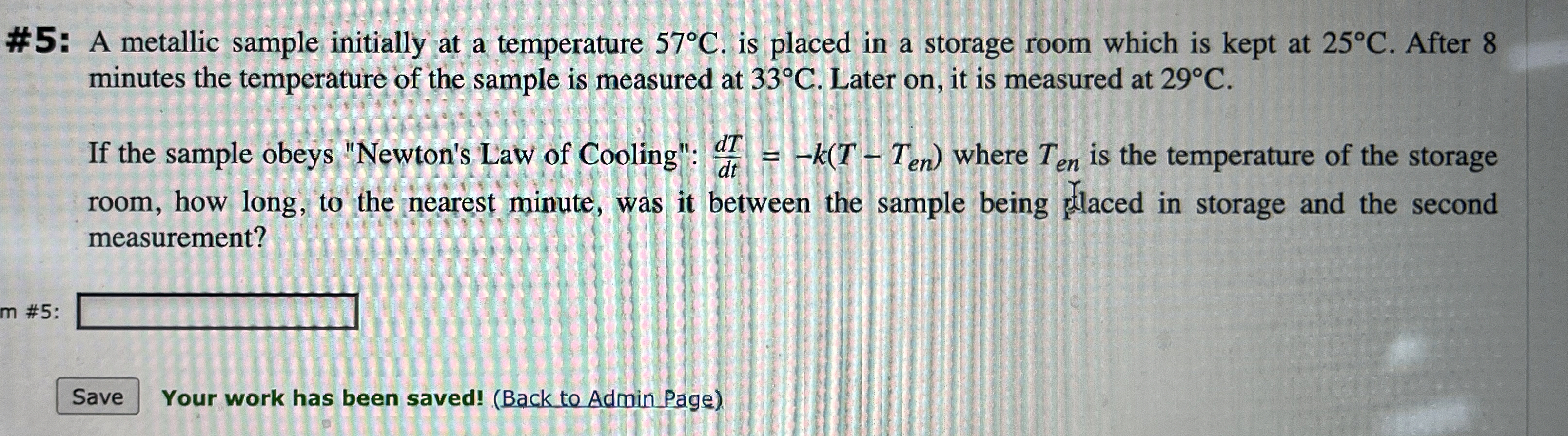 Solved 5 A metallic sample initially at a temperature
