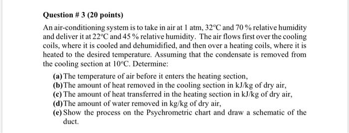 Solved Question # 3 (20 points) An air-conditioning system | Chegg.com