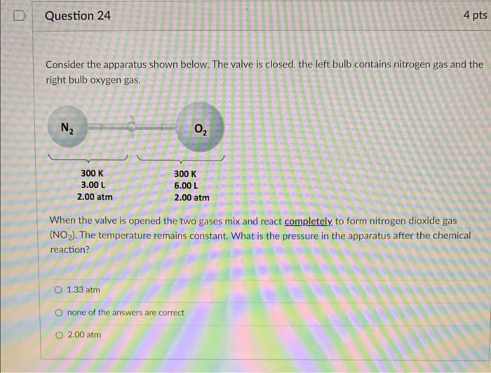 Solved Consider the apparatus shown below. The valve is | Chegg.com