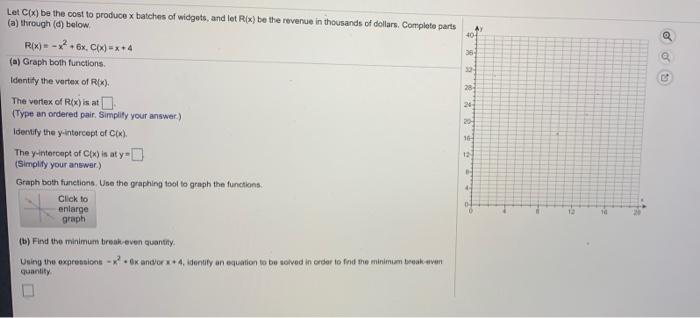 Solved AY 401 35 28 20 Let C(x) be the cost to produce x | Chegg.com