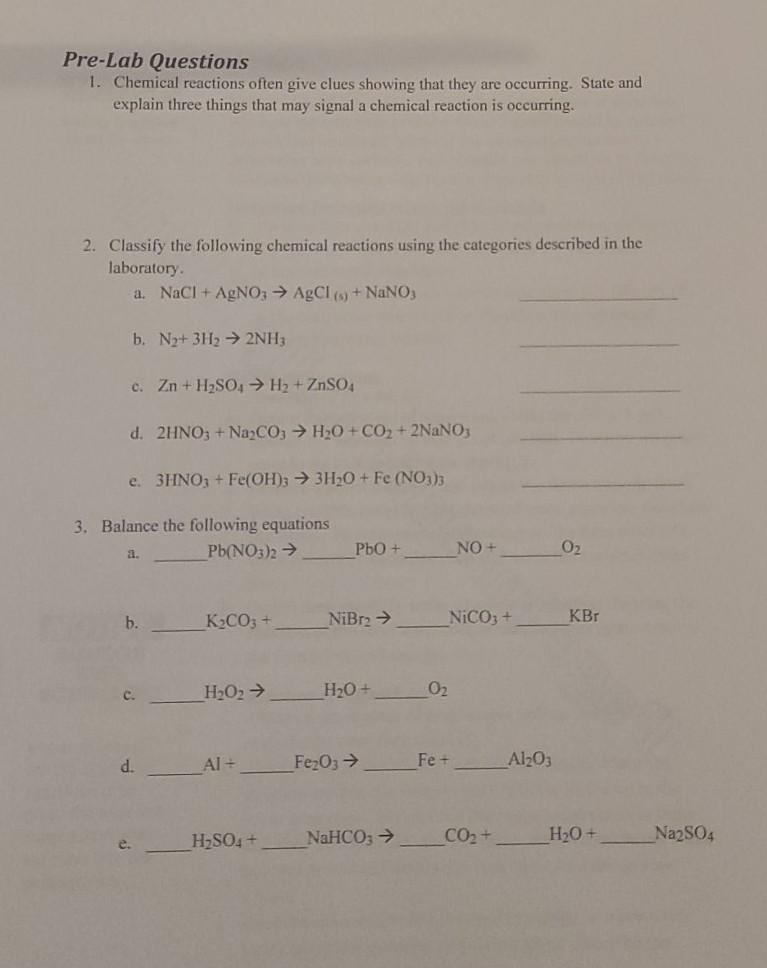 Solved Pre-Lab Questions 1. Chemical reactions often give | Chegg.com