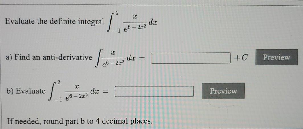 Solved Evaluate The Definite Integral Dx 1e6 222 A Find Chegg Com