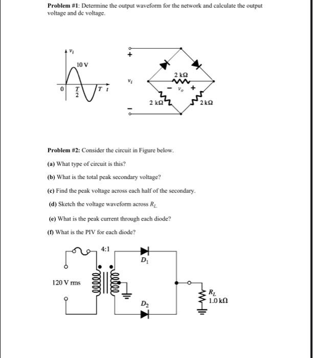 Solved Problem #1: Determine the output waveform for the | Chegg.com