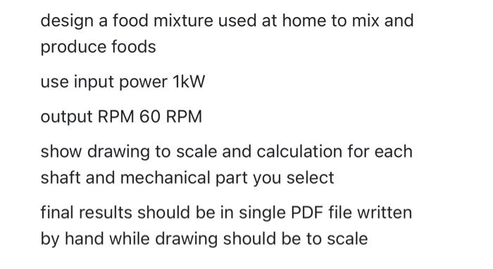 Solved design a food mixture used at home to mix and produce | Chegg.com