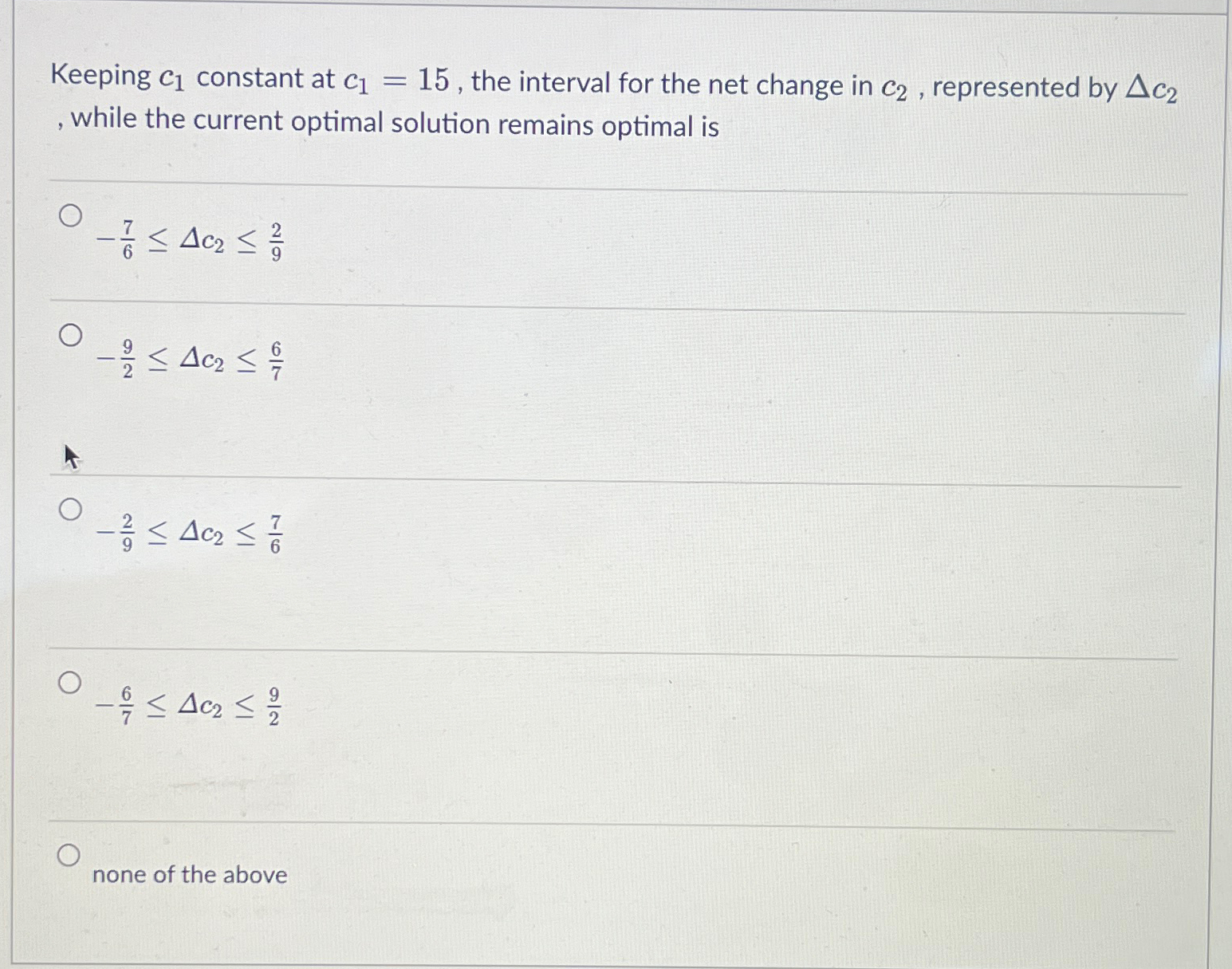 Keeping c_(1) constant at c_(1)=15, the interval for | Chegg.com
