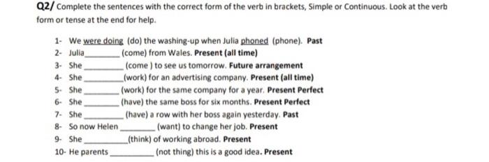 Solved Q2/ Complete the sentences with the correct form of | Chegg.com