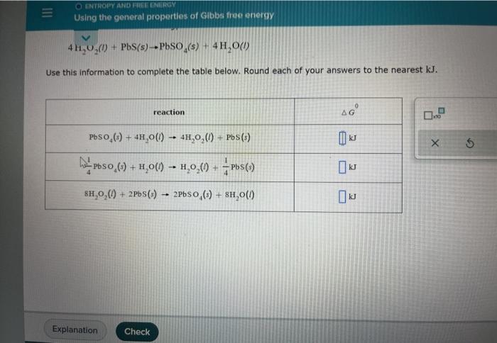 Solved ENTROPY AND FREE GNERGY Using the general properties | Chegg.com