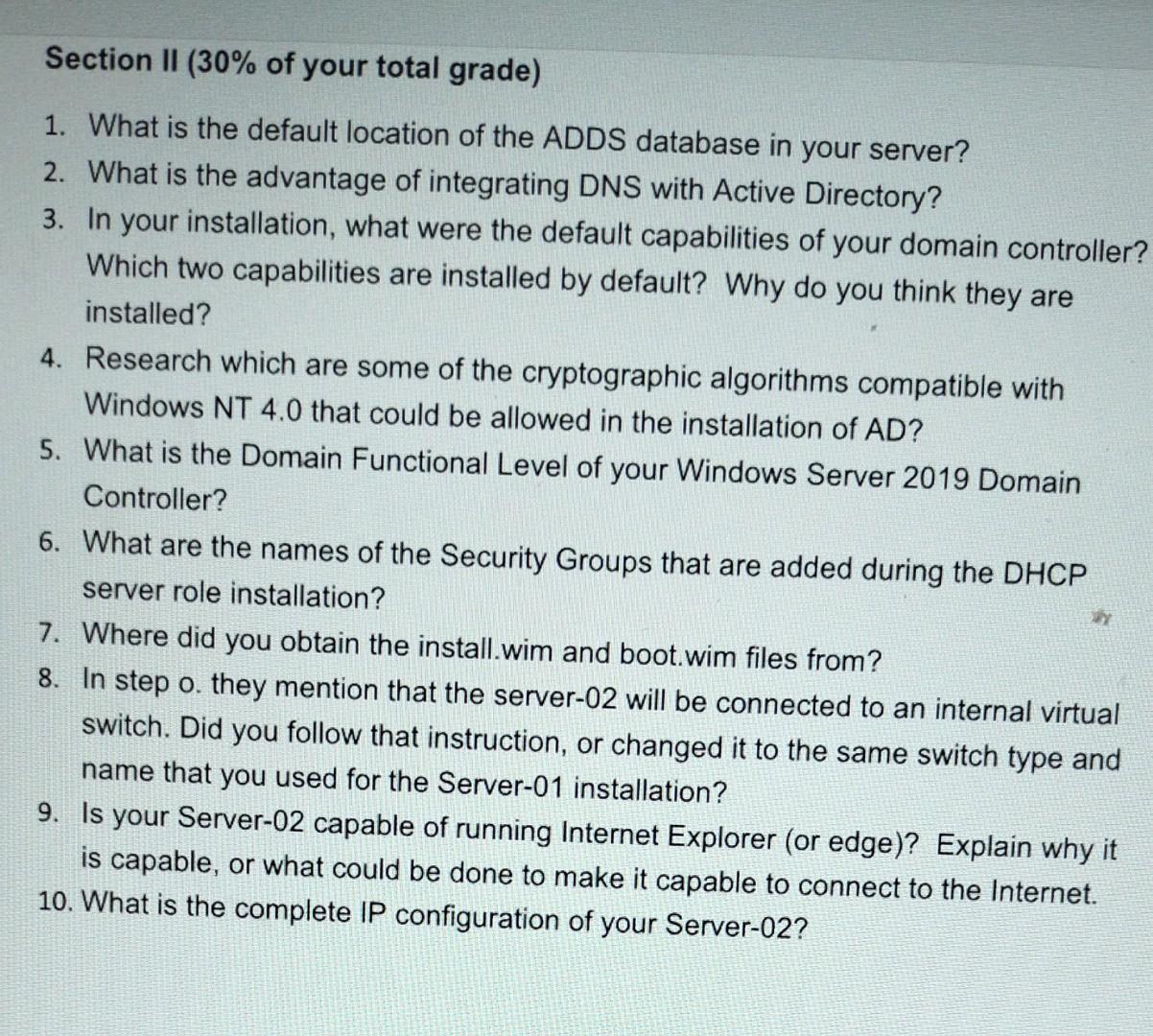 Solved 1. What is the default location of the ADDS database | Chegg.com