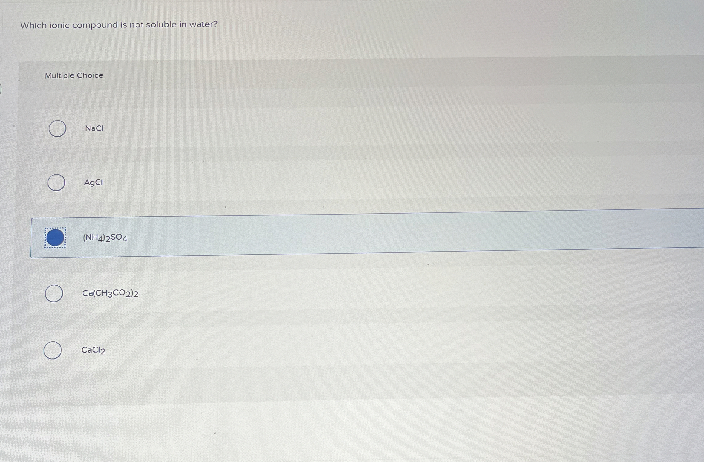 Solved Which ionic compound is not soluble in water?Multiple | Chegg.com
