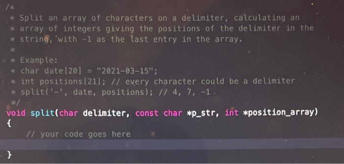 Solved Split an array of characters on a delimiter, | Chegg.com