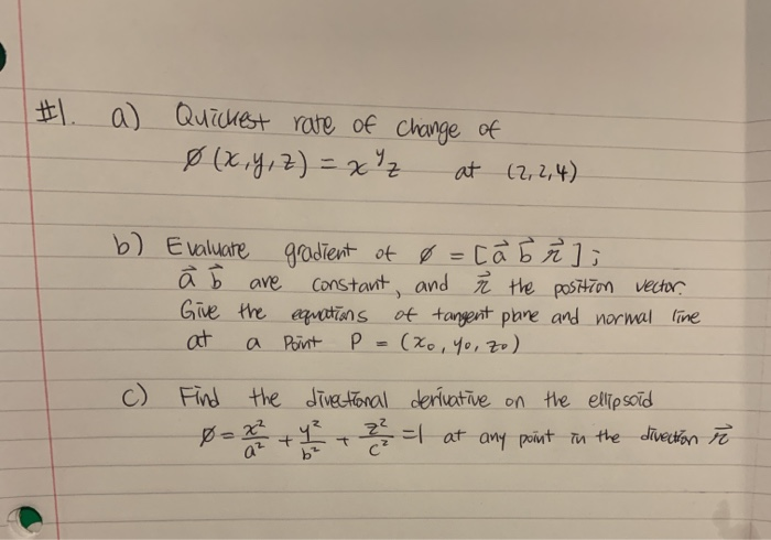 Solved 1 A Quickest Rate Of Change Of 0 X Y Z X Chegg Com