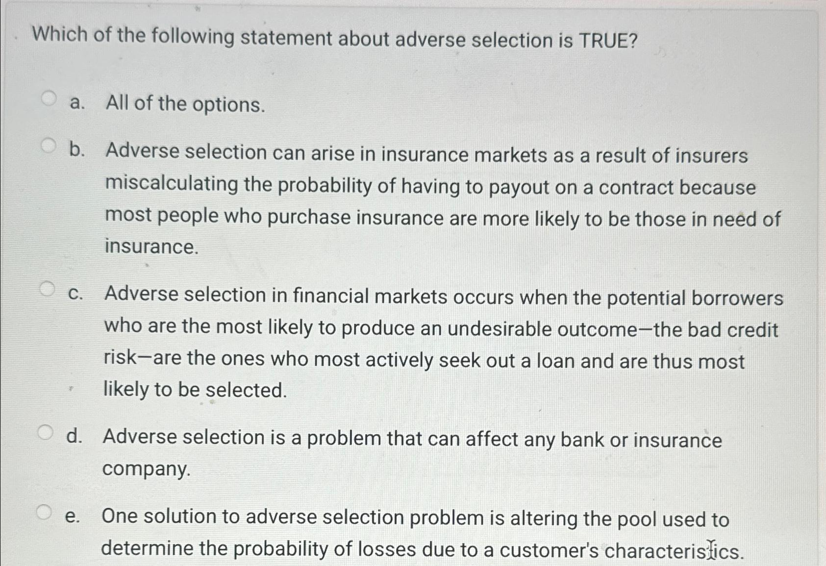 Solved Which of the following statement about adverse | Chegg.com