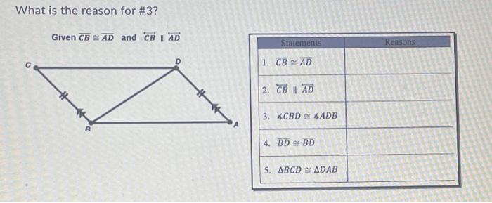 Solved What is the reason for #3? Given CBX AD and CE IAD 1 | Chegg.com