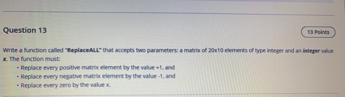 Solved Question 13 13 Points Write a function called | Chegg.com