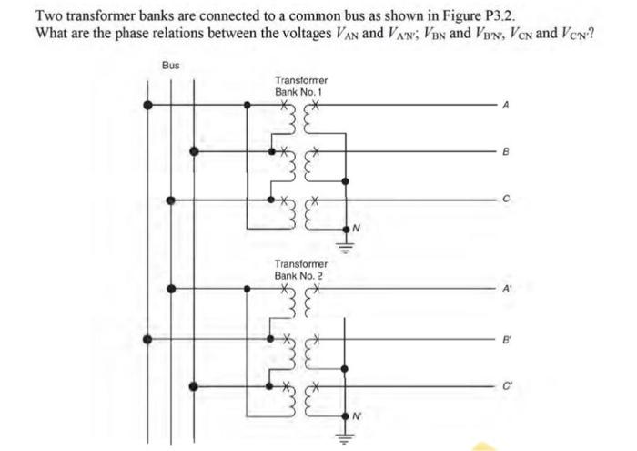 Solved Two transformer banks are connected to a common bus | Chegg.com