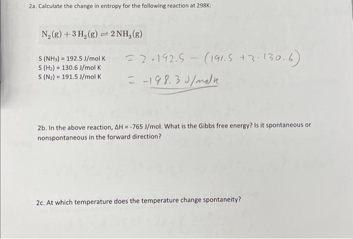 Solved 2a. Calculate the change in entropy for the following | Chegg.com
