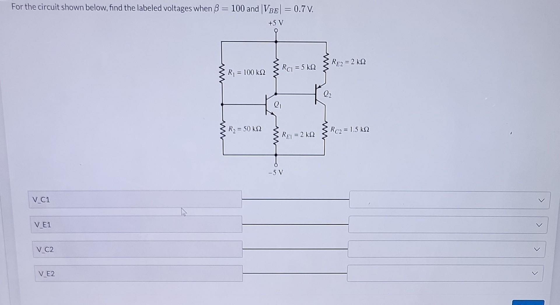 Solved For the circuit shown below, find the labeled | Chegg.com