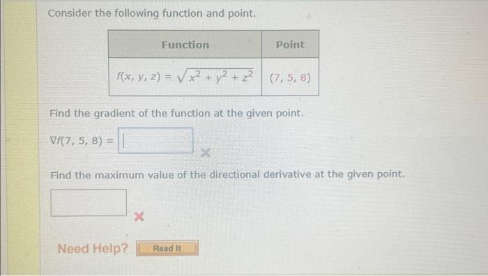 Solved Consider the following function and point. Find the | Chegg.com