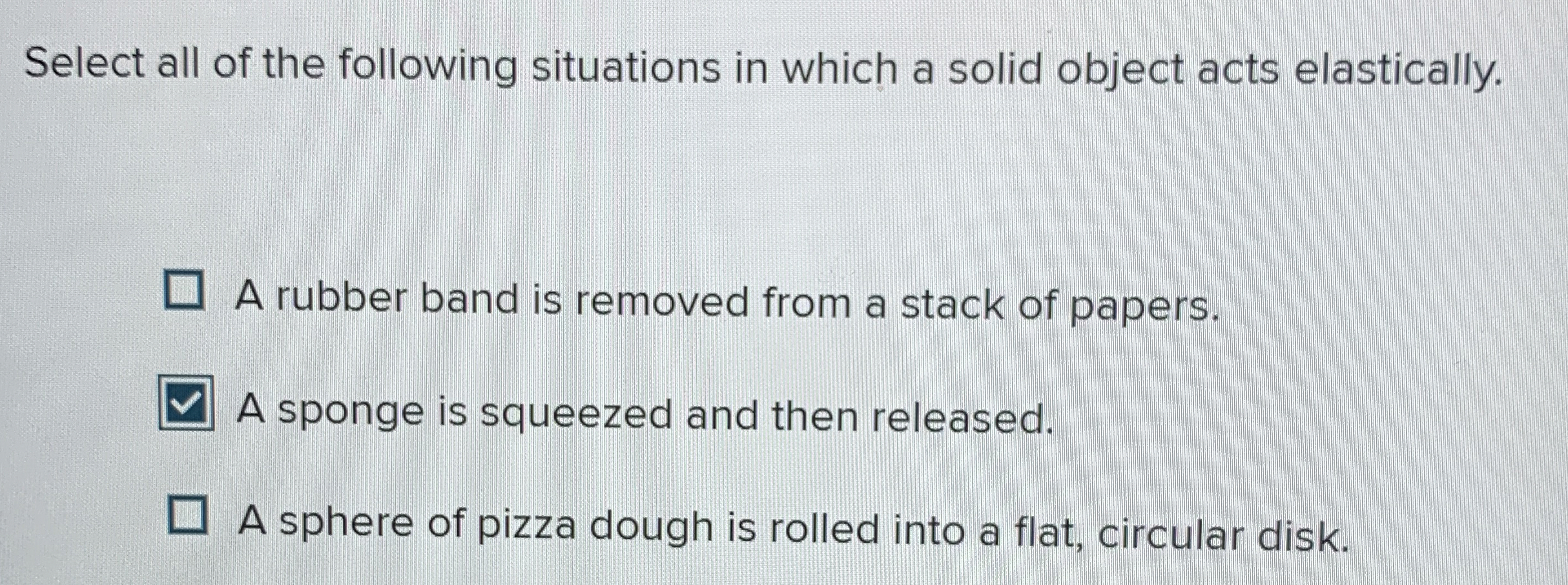 Solved Select all of the following situations in which a