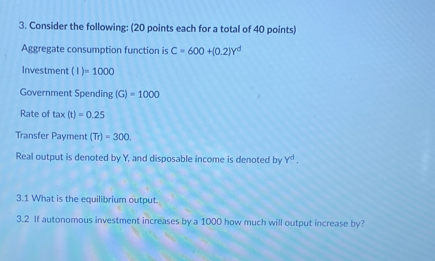 Solved Consider the following: ( 20 ﻿points each for a total | Chegg.com
