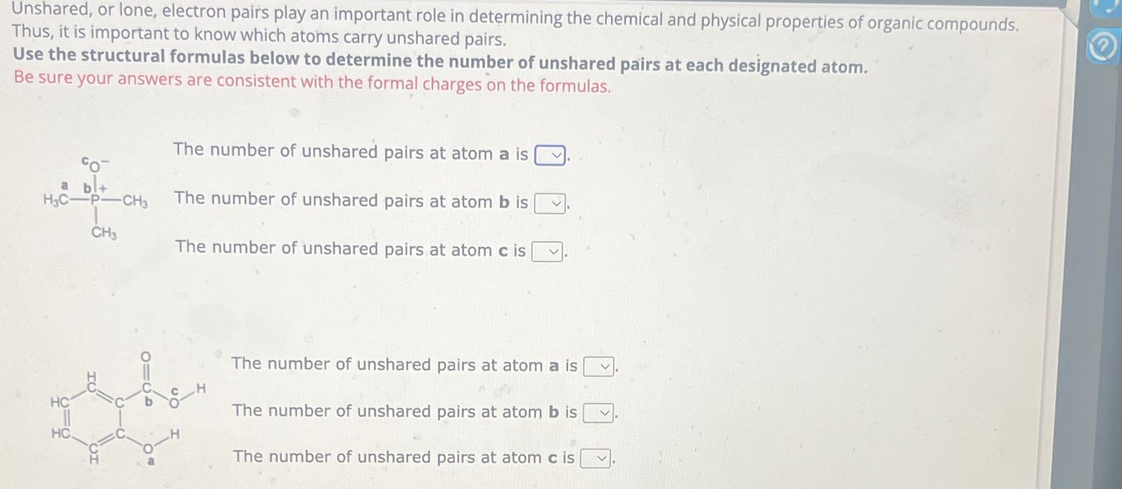 Solved Unshared, or lone, electron pairs play an important